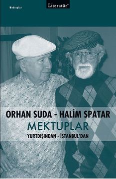 Orhan Suda-Halim Spatar MEKTUPLAR resmi