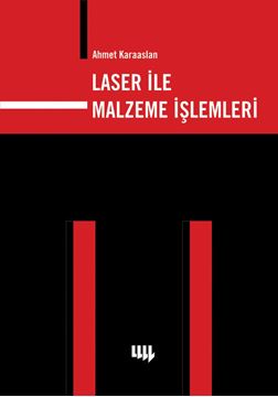 Laser ile Malzeme İşlemleri resmi