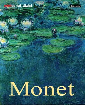 Claude Monet; Hayatı ve Eserleri resmi