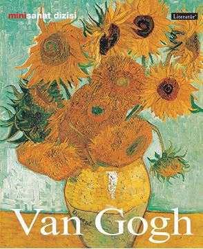 Vincent Van Gogh; Hayatı ve Eserleri resmi