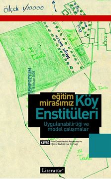 Eğitim Mirasımız Köy Enstitüleri Uygulanabilirliği ve Model Çalışmalar 17-18 Nisan 2008 Sempozyum Kitabı resmi