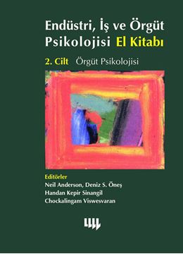 Endüstri, İş ve Örgüt Psikolojisi El Kitabı 2.Cilt Örgüt Psikolojisi resmi