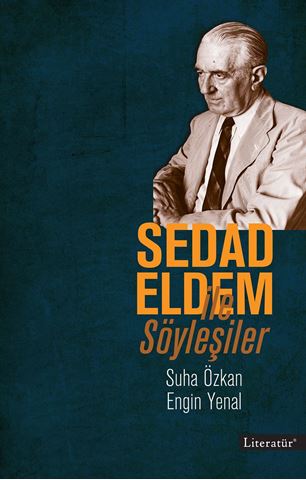 Sedad Eldem ile Söyleşiler için detaylar