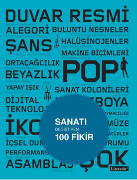 Sanatı Değiştiren 100 Fikir resmi