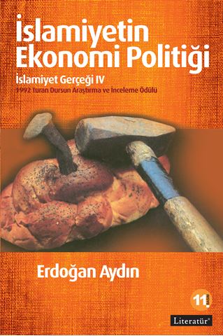 İslamiyetin Ekonomi Politiği: İslamiyet Gerçeği IV   11. Basım için detaylar