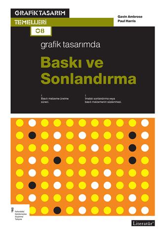 Grafik Tasarımda Baskı ve Sonlandırma için detaylar