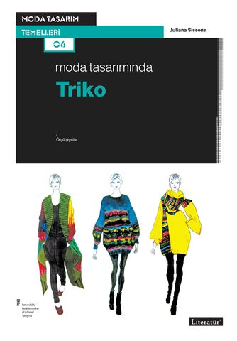 Moda Tasarımında Triko için detaylar