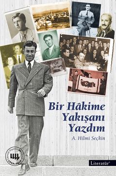 Bir Hâkime Yakışanı Yazdım resmi