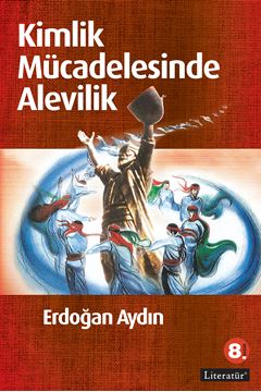 Kimlik Mücadelesinde Alevilik  8. Basım resmi