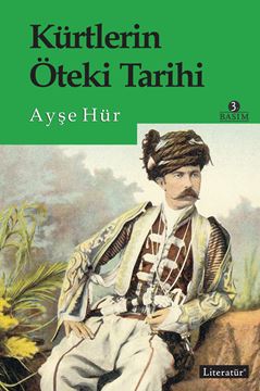 Kürtlerin Öteki Tarihi 3.Basım resmi