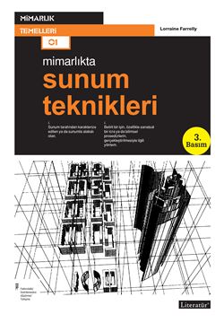 Mimarlıkta; Sunum Teknikleri  3. Basım resmi