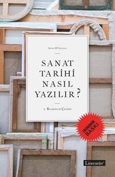 Sanat Tarihi Nasıl Yazılır? (Ekonomik Baskı) resmi