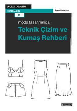 Moda Tasarımında Teknik Çizim ve Kumaş Rehberi resmi