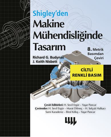 Shigley’den Makine Mühendisliğinde Tasarım / 8. Metrik Basımdan Çeviri için detaylar