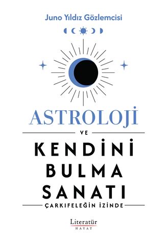 Astroloji ve Kendini Bulma Sanatı için detaylar