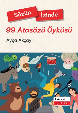 Sözün İzinde - 99 Atasözü Öyküsü için detaylar