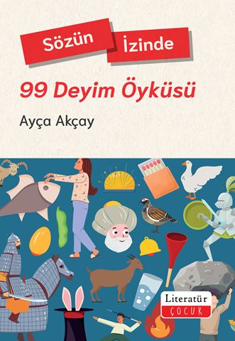 Sözün İzinde - 99 Deyim Öyküsü için detaylar