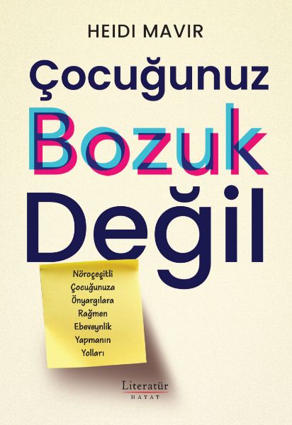 Çocuğunuz Bozuk Değil resmi