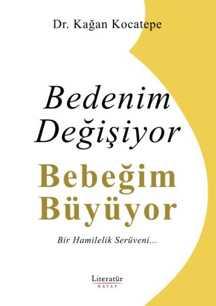 Bedenim Değişiyor Bebeğim Büyüyor resmi