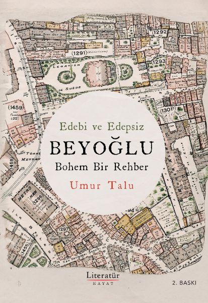 Edebi ve Edepsiz BEYOĞLU Bohem Bir Rehber resmi